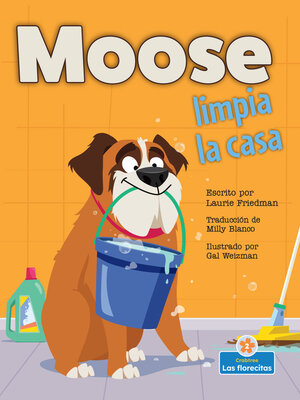 cover image of Moose limpia la casa (Moose Cleans House)
